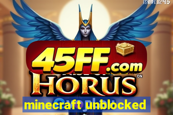 minecraft unblocked